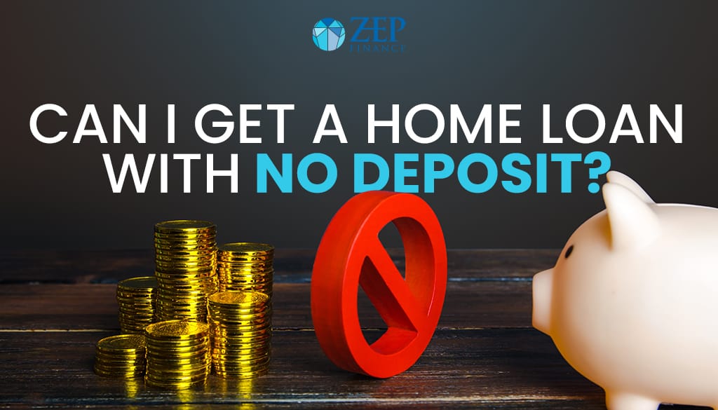 Home loan with no deposit - banner
