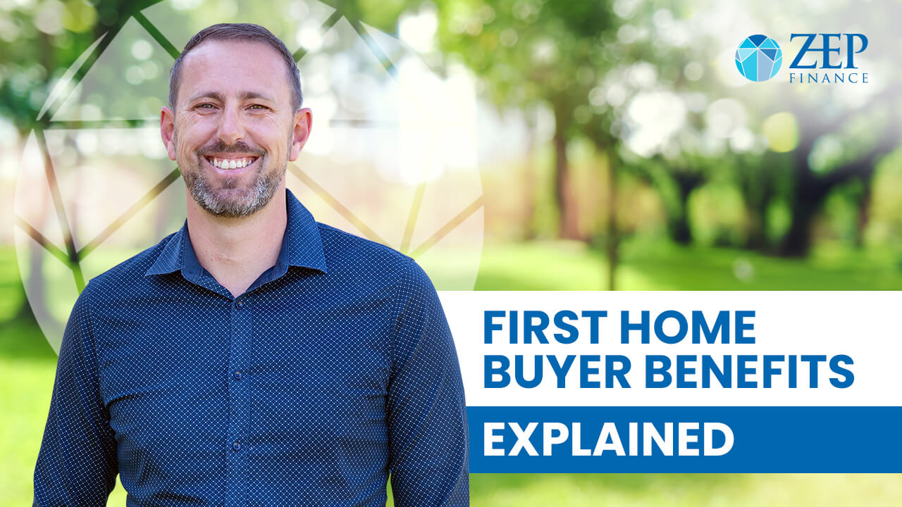 First Home Buyer Benefits - explained
